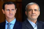 مسعود پزشکیان و بشار اسد با یکدیگر گفتگو کردند