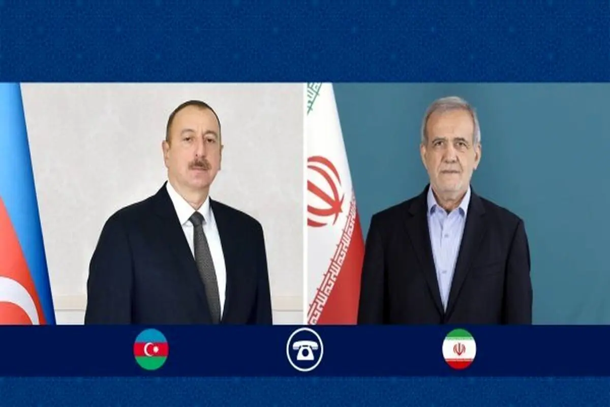 رئیس‌جمهور جمهوری آذربایجان با ایران ابراز همدردی کرد